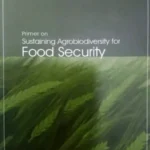 Primer on Sustaining Agrobiodiversity for Food Security_7207