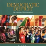 Democratic Deficit Women and Dynasticism_7280